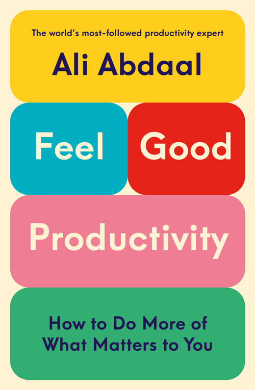 Feel Good Productivity Book